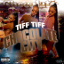 Tiff Tiff (@tifftiffxii) - "Chocolate City" [Mixtape]